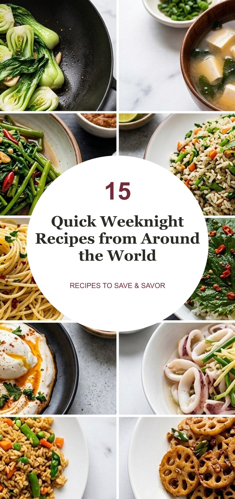 15 Quick Weeknight Recipes from Around the World — The Everyday Table